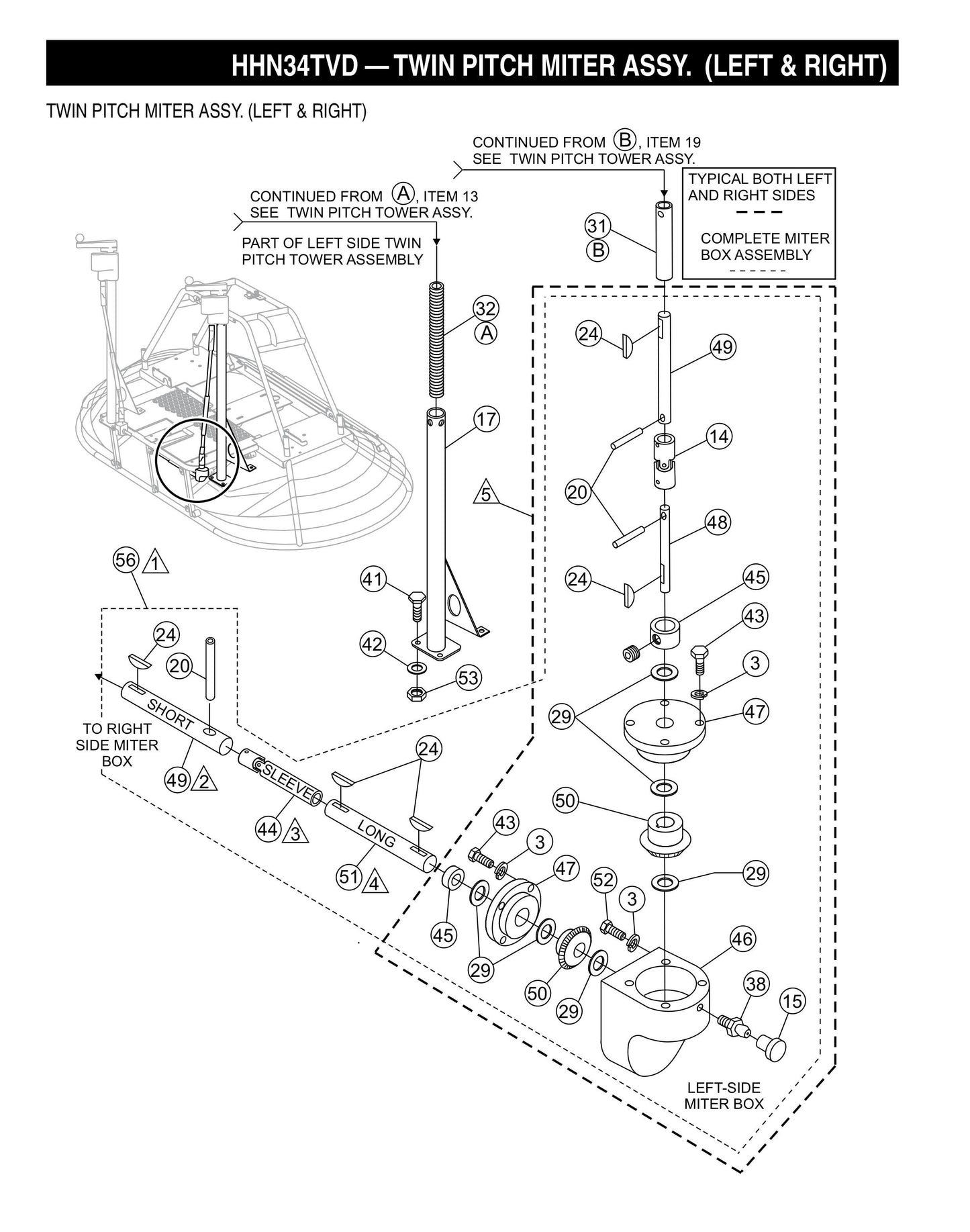 HHN-34TVD Twin Pitch Miter Assembly (Left and Right)