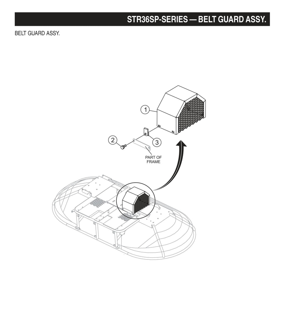 STR36SP STOW-Belt Guard Assembly