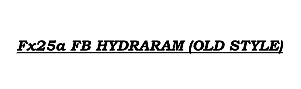 Fx25a FB Hydraram (Old Style)