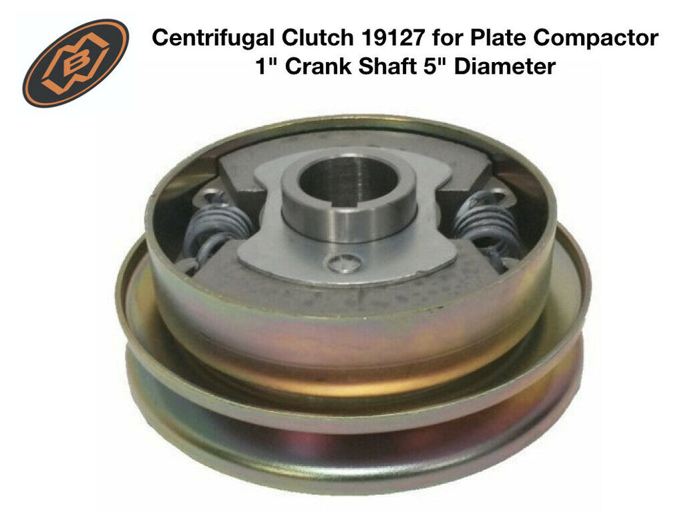 MBW 19127 OEM Centrifugal Clutch for Plate Compactor (1" Crank Shaft 5" Dia)